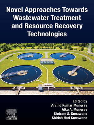 cover image of Novel Approaches Towards Wastewater Treatment and Resource Recovery Technologies